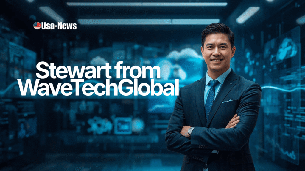 stewart from wavetechglobal